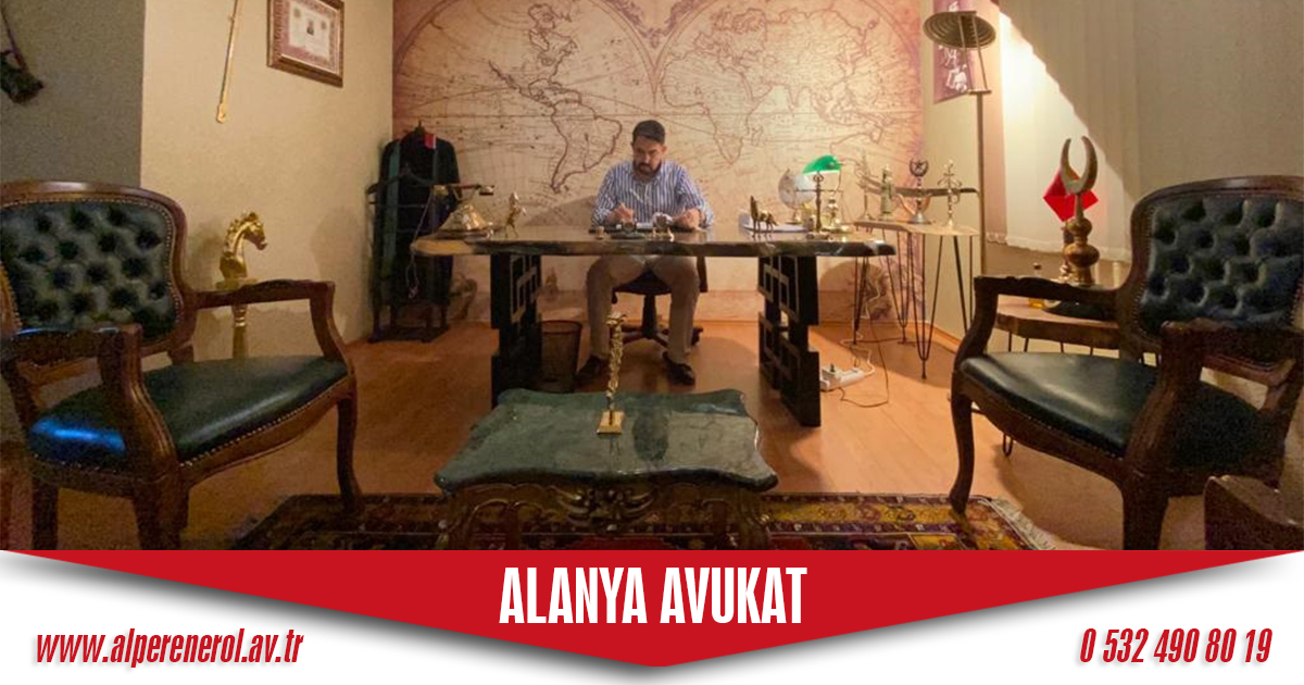 Alanya Avukat Alperen Erol 