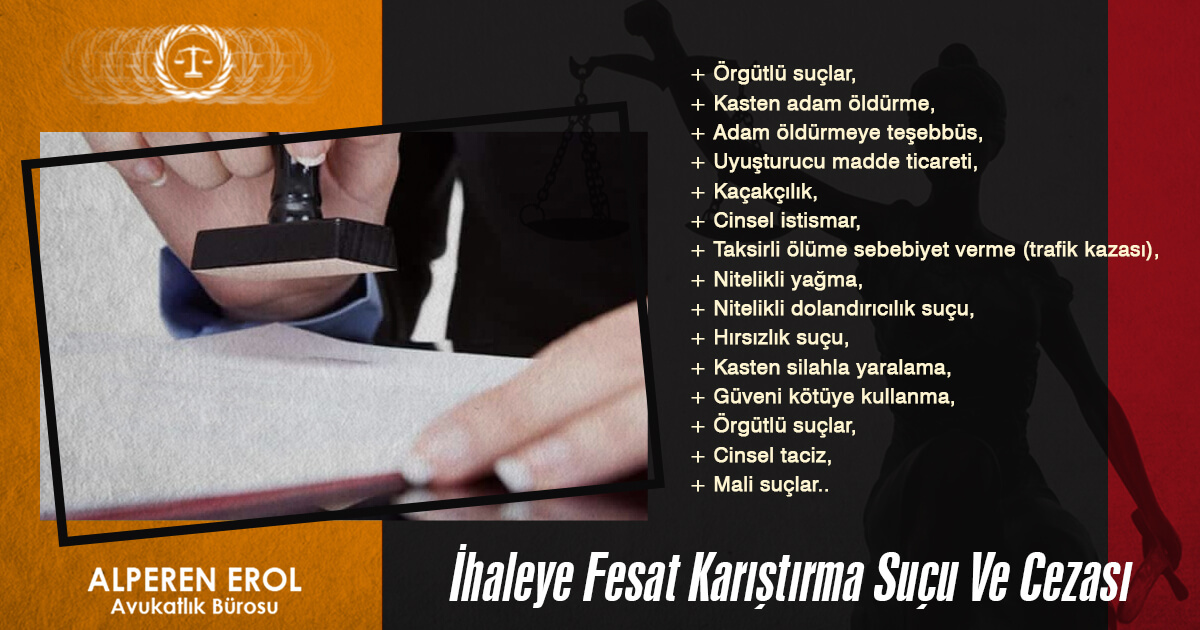 TCK Madde 235 İhaleye Fesat Karıştırma Suçu Ve Cezası